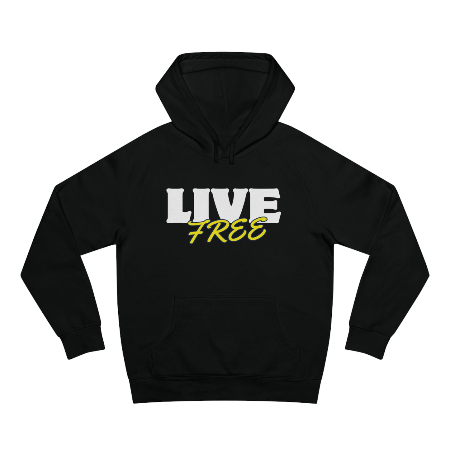 Live Free - Unisex Supply Hoodie