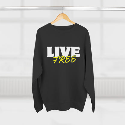 Live Free - Unisex Crewneck Sweatshirt