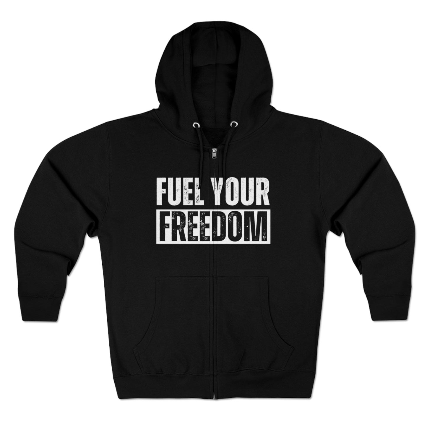 Fuel Your Freedom - Unisex Zip Hoodie